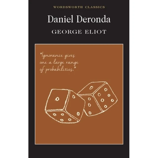 Daniel Deronda - George Eliot