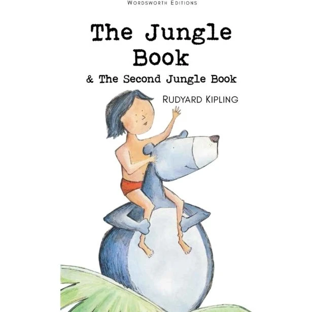 The Jungle Book & The Second Jungle Book - Rudyard Kipling