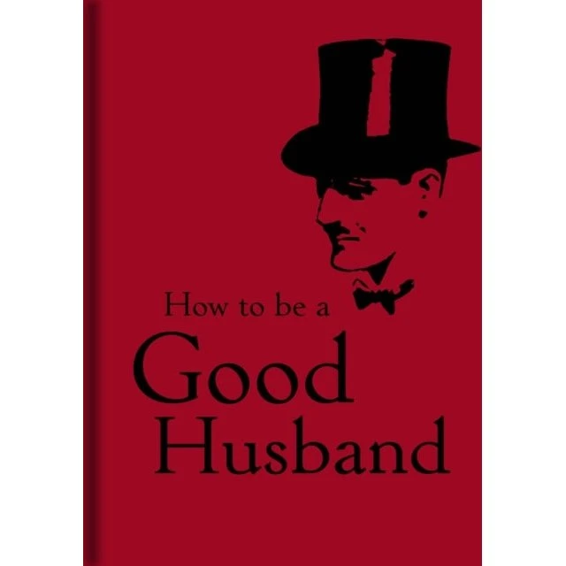 How To Be A Good Husband - Klassisk guide fra 1930'erne