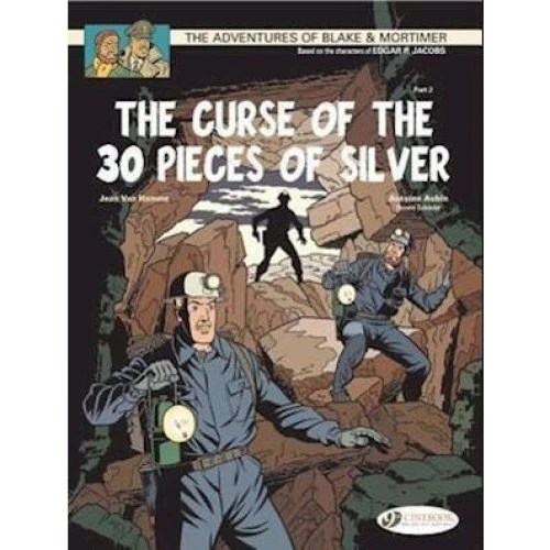 Blake & Mortimer 14: The Curse of the 30 Pieces of Silver Pt 2