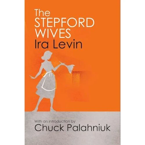 The Stepford Wives - Ira Levin - Bog