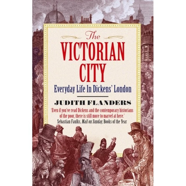 The Victorian City af Judith Flanders