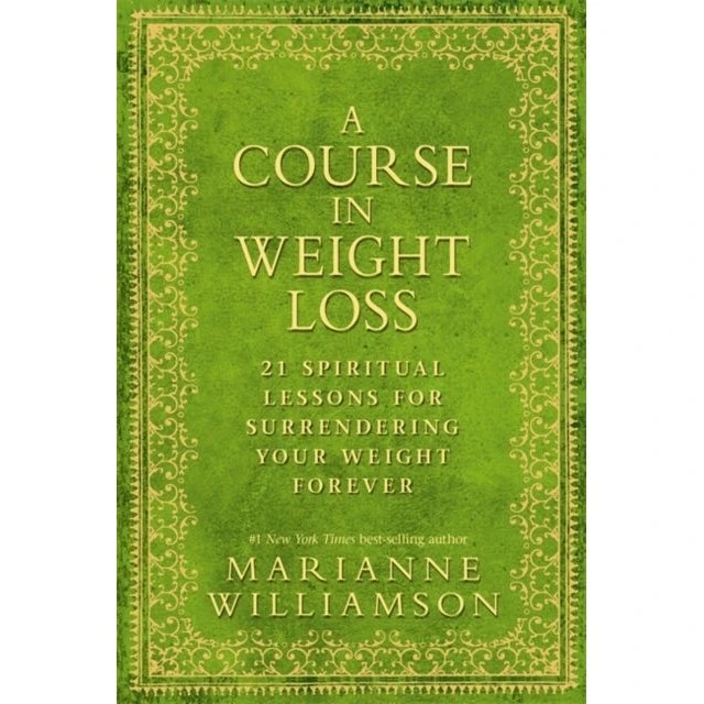 Marianne Williamson: A Course in Weight Loss (Bog)
