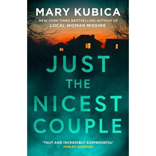 Just The Nicest Couple - Mary Kubica (Bog)