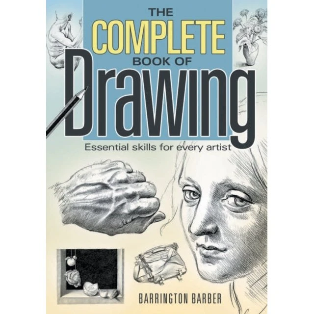 Barrington Barber: The Complete Book of Drawing