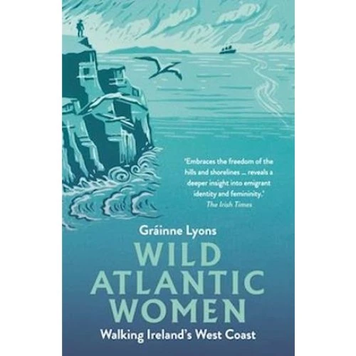 Wild Atlantic Women - Gráinne Lyons (Bog)