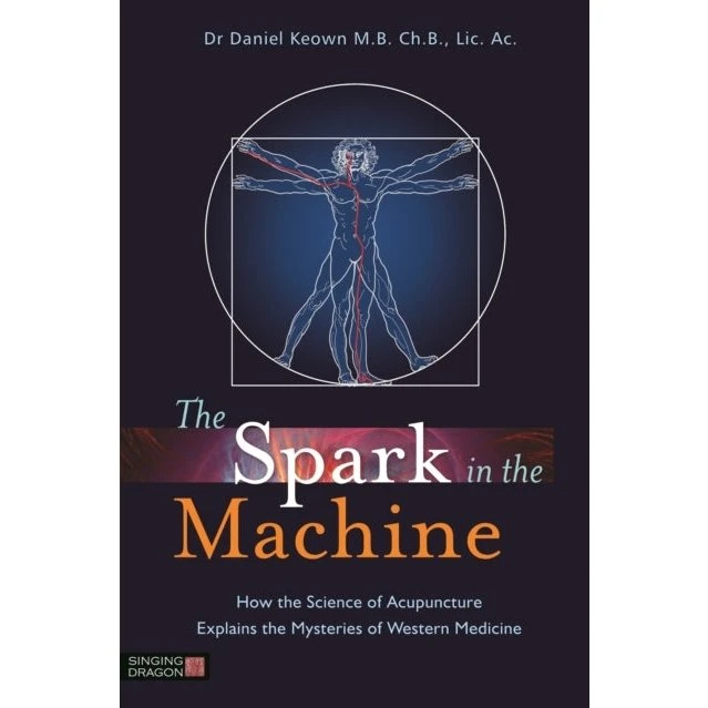 The Spark in the Machine af Daniel Keown