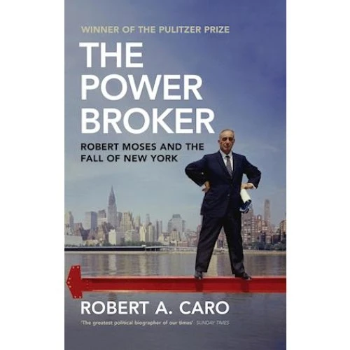 Robert A. Caro: The Power Broker - Bog