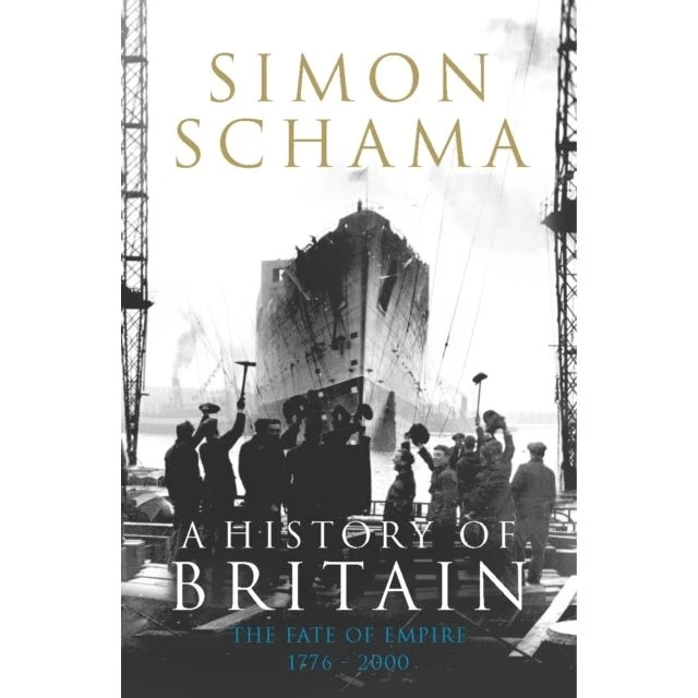 Simon Schama: A History of Britain - Volume 3