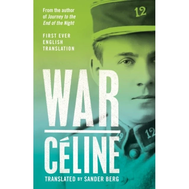 Louis Ferdinand Céline: War