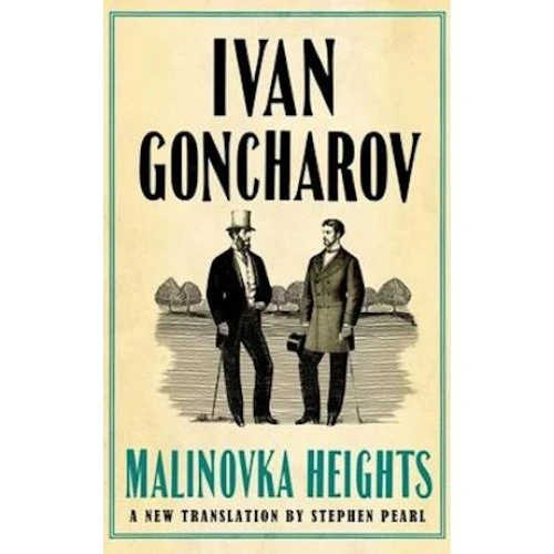 Ivan Goncharov: Malinovka Heights - Ny oversættelse