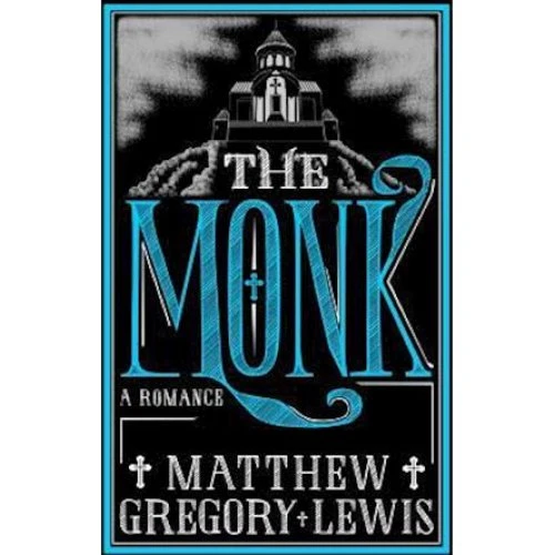 Matthew Gregory Lewis: 'The Monk' - Bog