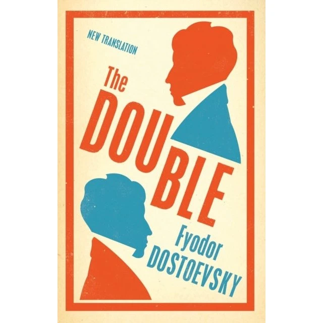 Fyodor Dostoevsky: The Double (Ny oversættelse)