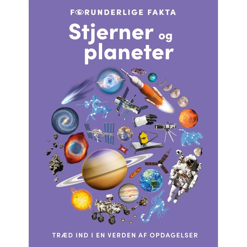 Forunderlige fakta - Stjerner og planeter af Simon Holland