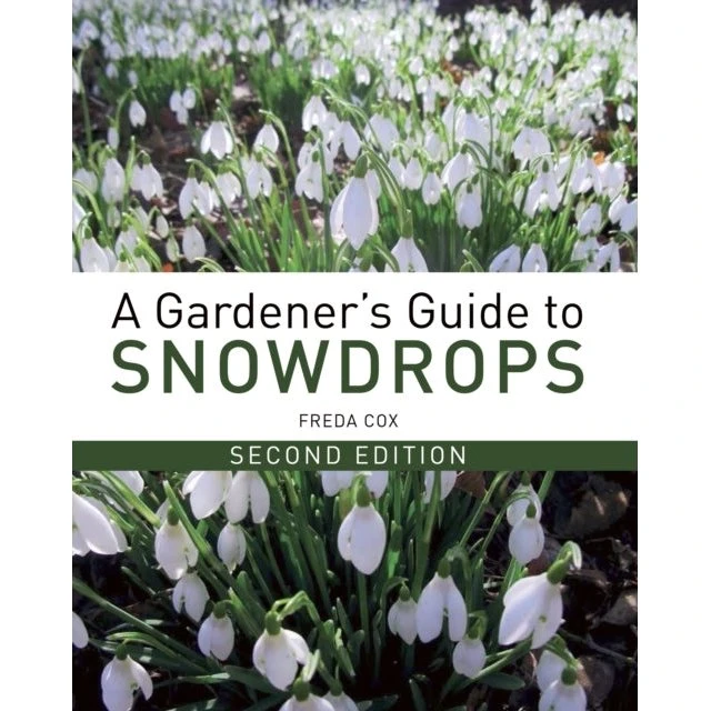 A Gardener's Guide to Snowdrops - Freda Cox