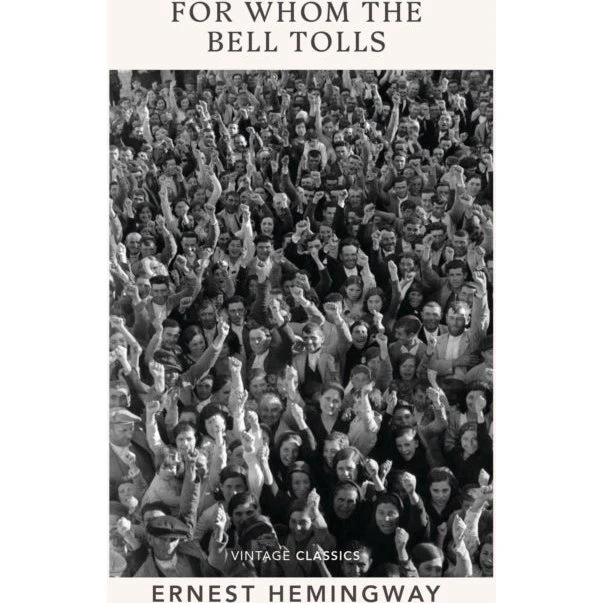 Ernest Hemingway: For Whom the Bell Tolls
