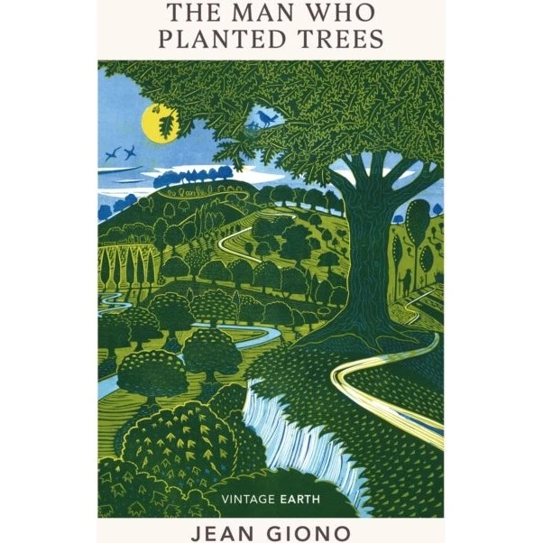 The Man Who Planted Trees - Jean Giono