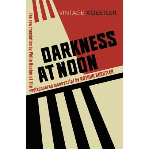 Arthur Koestler: Darkness at Noon - Bog