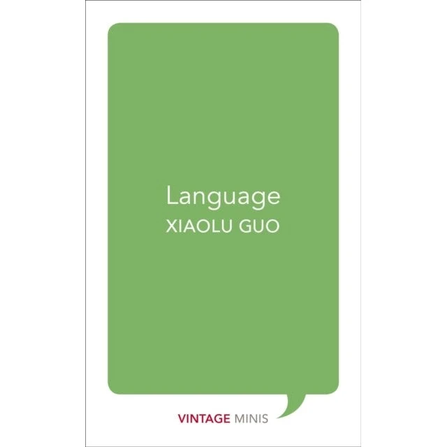 Languagevintage Minis: Language af Xiaolu Guo