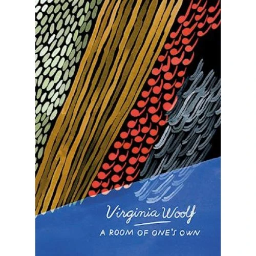 Virginia Woolf: A Room of One's Own and Three Guineas (Vintage Classics)