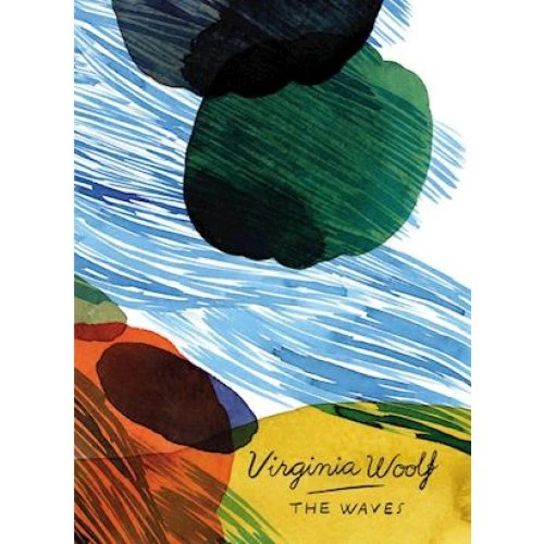 Virginia Woolf: The Waves (Vintage Classics Woolf Series) - Bog