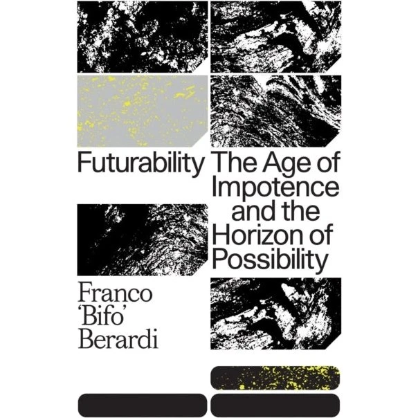 Futurability af Franco 'Bifo' Berardi