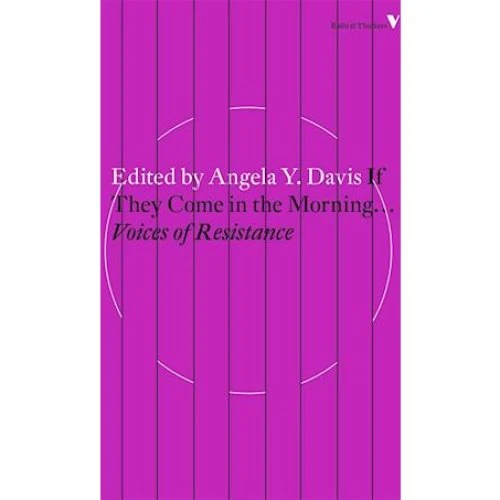 Angela Davis: If They Come in the Morning - Bog