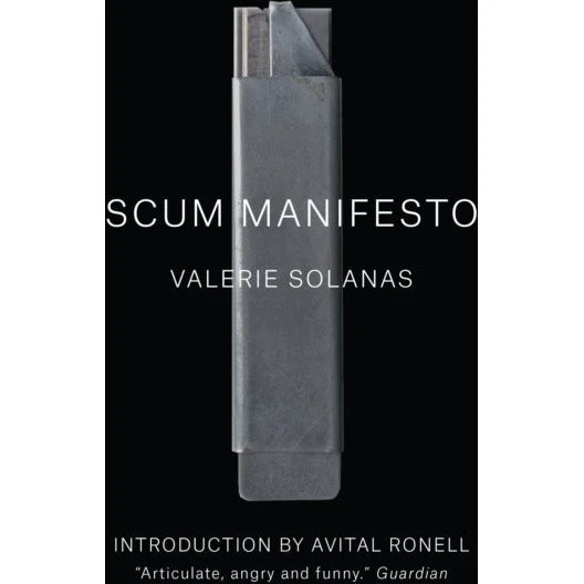 Scum Manifesto - Valerie Solanas