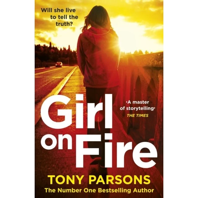 Girl on Fire - Tony Parsons (Bog)