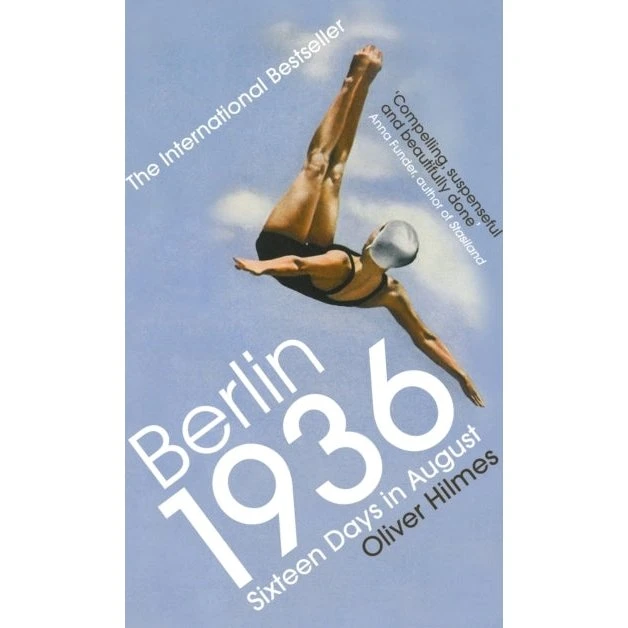 Berlin 1936 af Oliver Hilmes