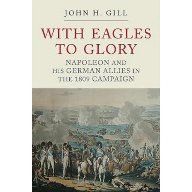 With Eagles to Glory af John H. Gill