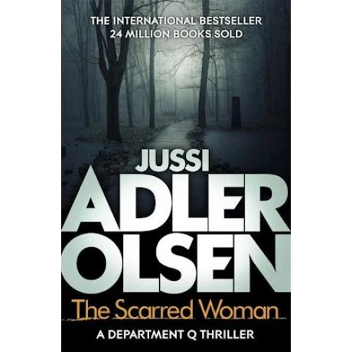 Jussi Adler-Olsen: The Scarred Woman - Engelsk bog