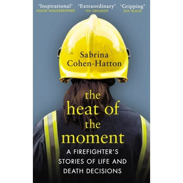 Dr. Sabrina Cohen-Hatton: The Heat of the Moment