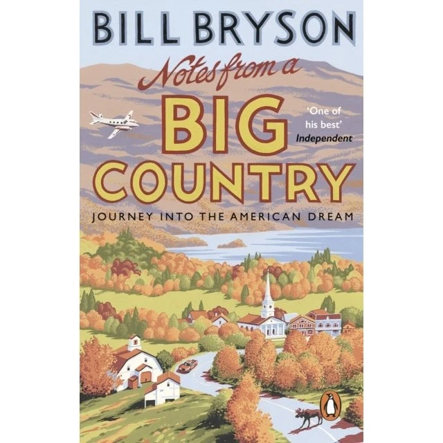 Bill Bryson - Notes From a Big Country (Bog)