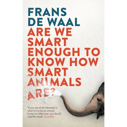 Frans de Waal: Are We Smart Enough to Know How Smart Animals Are?