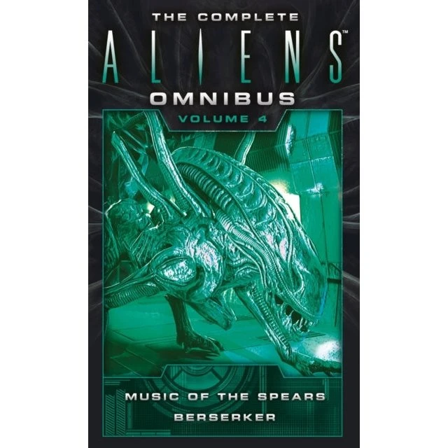 Aliens Omnibus Volume Four: Music of the Spears & Berserker