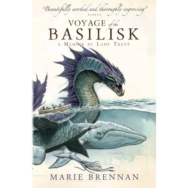 Marie Brennan: Voyage of the Basilisk
