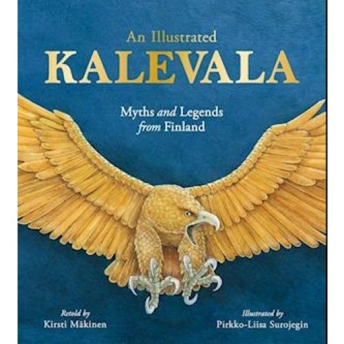An Illustrated Kalevala - Kirsti Mäkinen - Bog