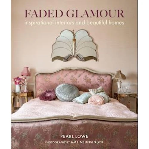 Pearl Lowe: Faded Glamour - Bog
