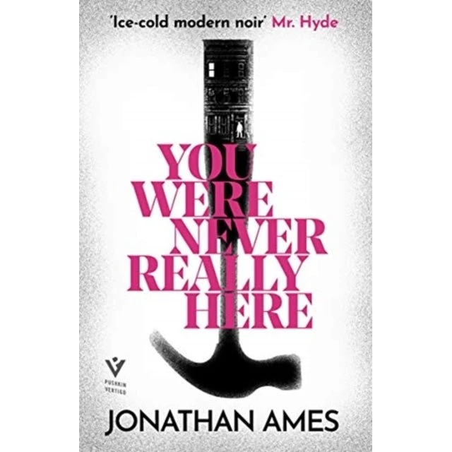 You Were Never Really Here - Jonathan Ames (Bog)