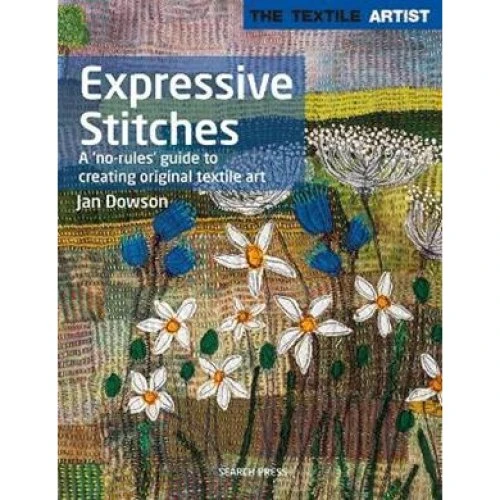 Jan Dowson: The Textile Artist: Expressive Stitches - Bog