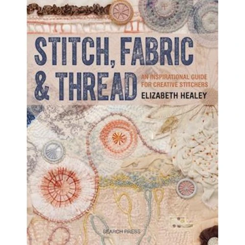 Elizabeth Healey: Stitch, Fabric & Thread - Bog