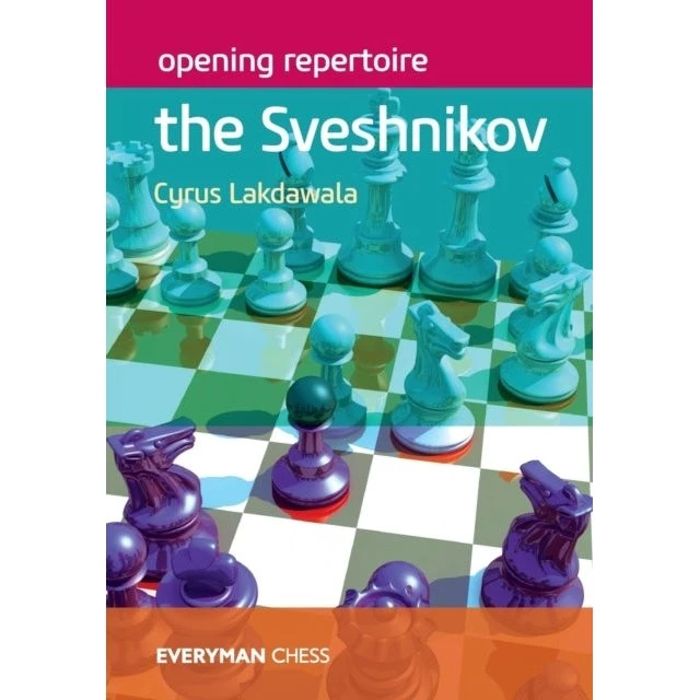 Opening Repertoire: The Sveshnikov af Cyrus Lakdawala