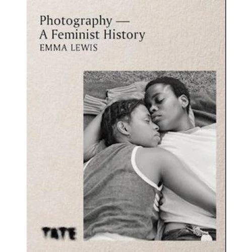 Emma Lewis: Photography A Feminist History - Bog