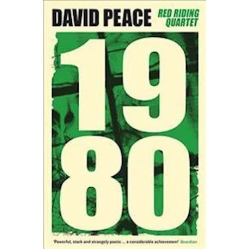 David Peace: Red Riding 1980 - Bog