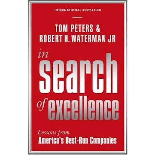 In Search of Excellence - Tom Peters & Robert H. Waterman - Bog
