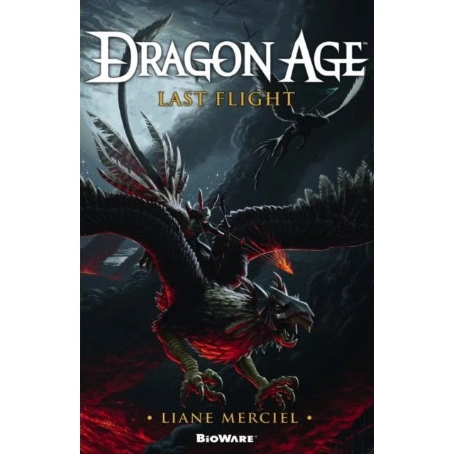 Dragon Age Last Flight - Liane Merciel