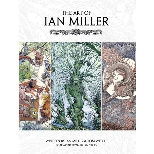 Ian Miller: The Art of Ian Miller - Kunstbog