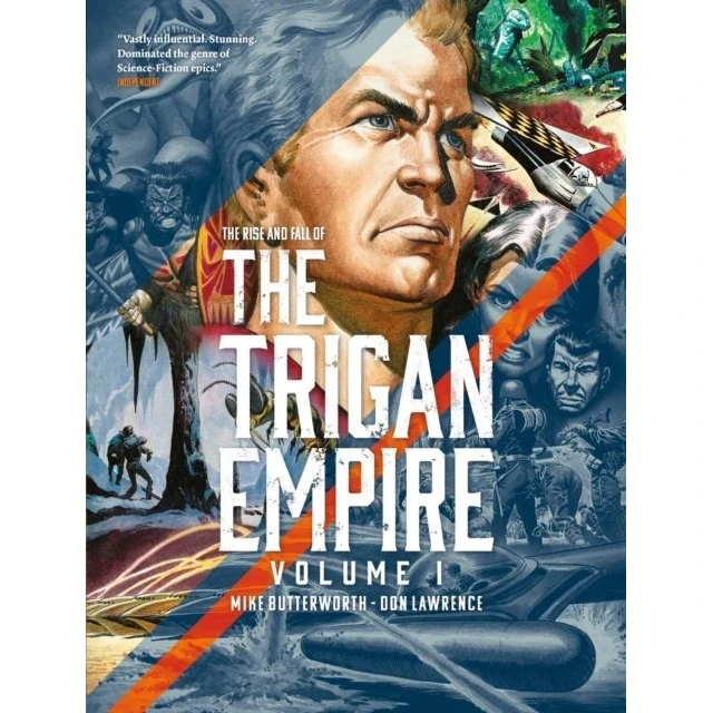 The Rise and Fall of the Trigan Empire Volume I