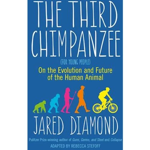 The Third Chimpanzee - Jared Diamond & Rebecca Stefoff (Illustreret)